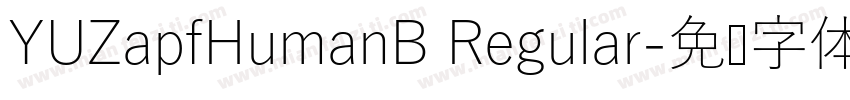 YUZapfHumanB Regular字体转换
